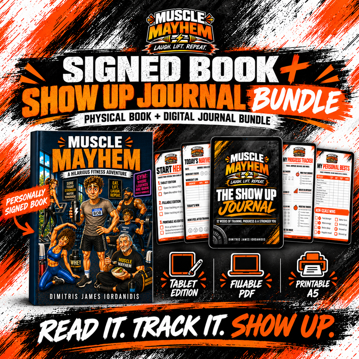 Muscle Mayhem - Signed Book + Show Up Journal Bundle