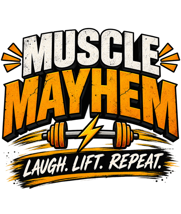 Muscle Mayhem logo with Laugh. Lift. Repeat. tagline